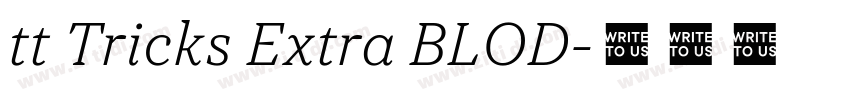 tt Tricks Extra BLOD字体转换 tt Tricks Extra BLOD字体转换